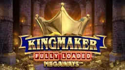 Kingmaker Fully Loaded